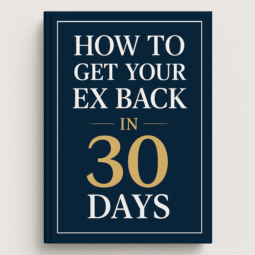 Get Your Ex Back in 30 Days – Digital Guide with Proven Steps